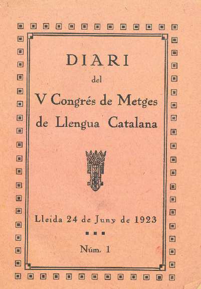 DIARI DEL V CONGRÉS DE METGES DE LLENGUA CATALANA, 1/1/1923 [Issue]