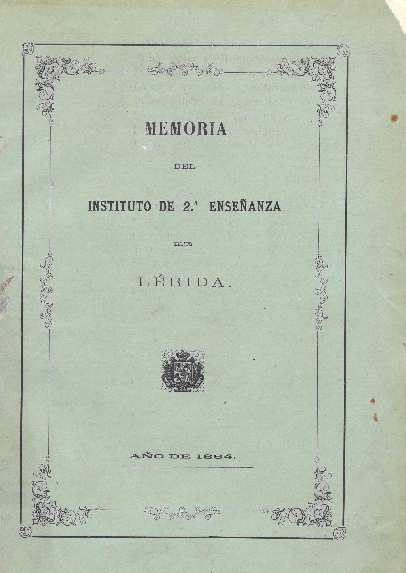MEMORIA DEL INSTITUTO DE SEGUNDA ENSEÑANZA, 1/1/1864, MEMORIA DEL INSTITUTO DE SEGUNDA ENSEÃ‘ANZA [Issue]